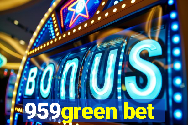 959green bet